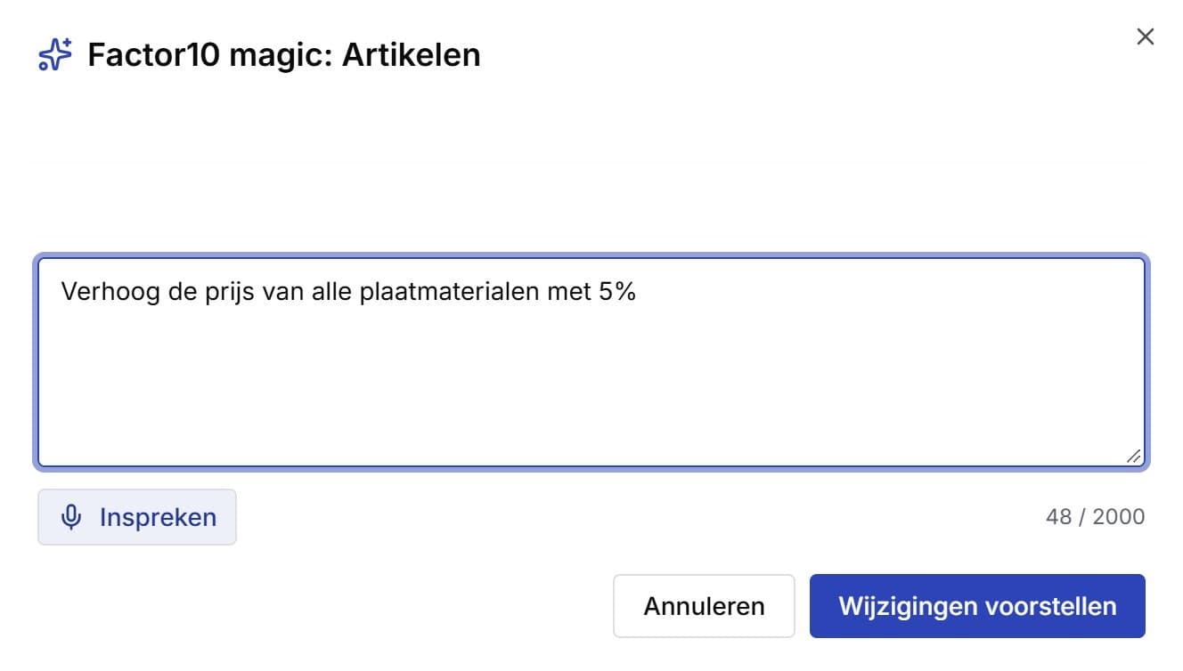 Met Factor10 magic een zin inspreken of typen; het formulier vult zich en de gebruiker bevestigt.